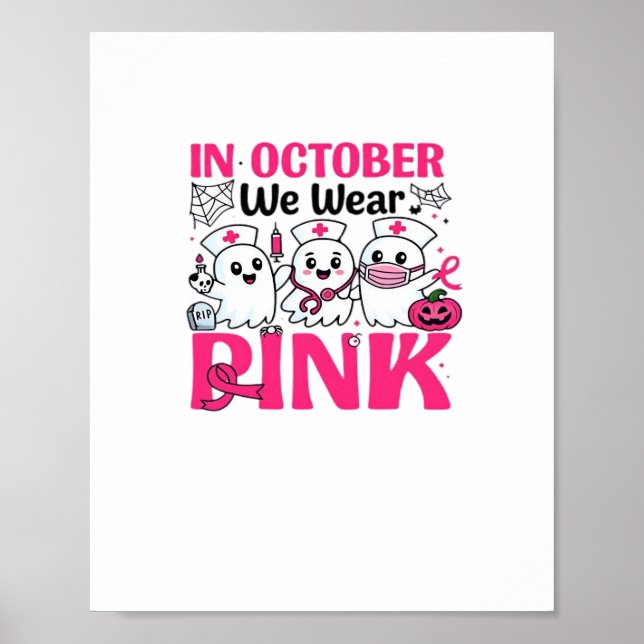 Poster Octobre Nous Portons Une Infirmière Rose Sensibili (Devant)