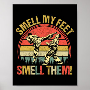 Poster Odeurs Mes Pieds Karate Odeurs Martial Art Comt