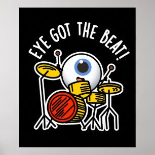 Poster Oeil A Eu Le Beat Drôle Drummer Pun Dark BG