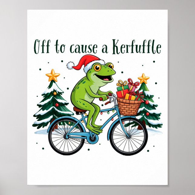 Poster Off To Cause A Kerfuffle Funny Frog Santa Christma (Devant)