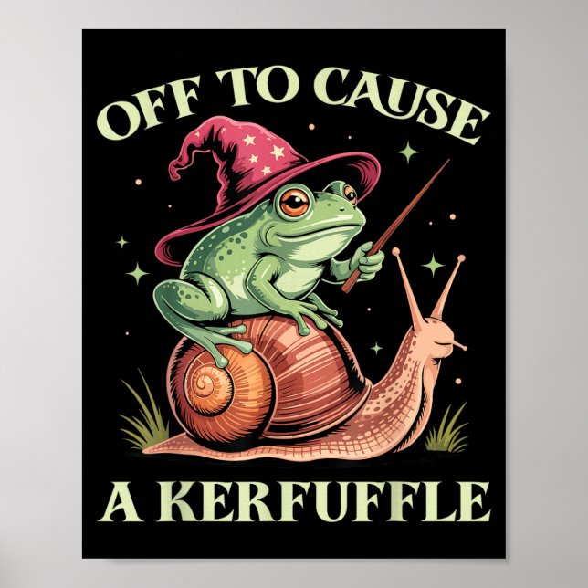 Poster Off To Cause A Kerfuffle Whimsical Wizard Frog Mem (Devant)