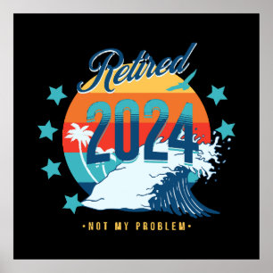 Poster Officiellement retraité 2024
