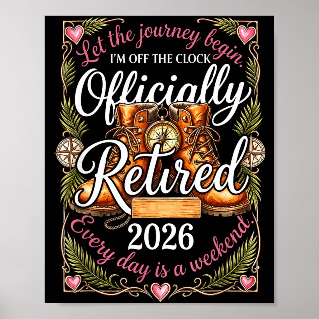 Poster Officiellement retraité 2026 chaque jour est un we (Devant)