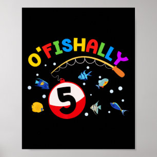 Poster O'fishally 5 Pêche Fête 5ème Anniversaire 5 Ans