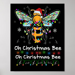 Poster Oh Christmas Bee Bee Santa Hat Bee Light Noël