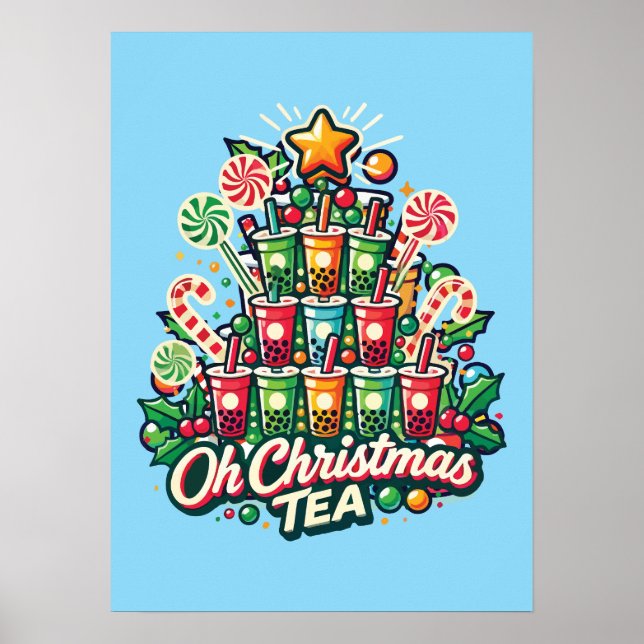 Poster Oh Christmas Tea - Drôle Boba Bubble Tea Holiday (Devant)