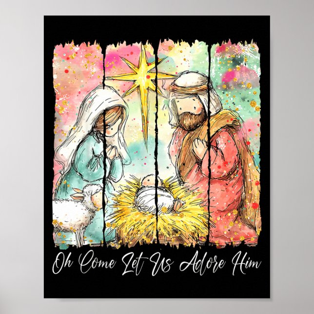 Poster Oh Come Let Us Adore Him Nativity Scene Christian  (Devant)