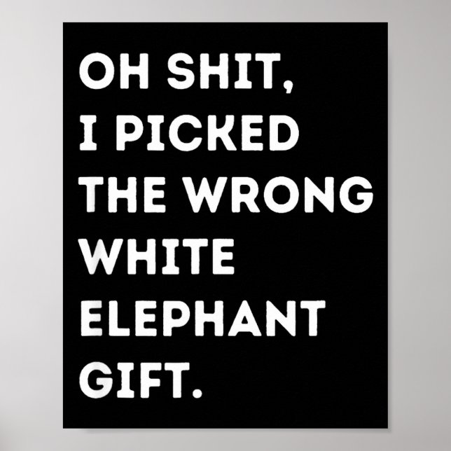 Poster Oh Funny White Elephant For Adults Under 15 20  (Devant)