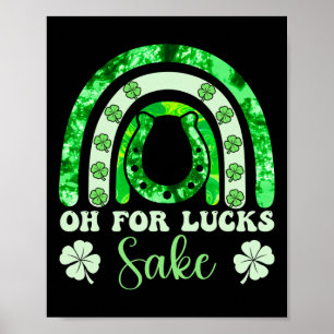 Poster Oh Pour De La Chance St Patricks Day Hommes Femmes