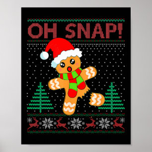 Poster Oh Snap Gingerbread Homme Joyeux Noël Noël Noël No