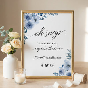 Poster Oh Snap Hashtag Bohemian Dusty Blue Floral Sign