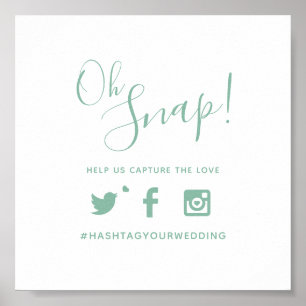 Poster Oh snap hashtag mariage texte simple vert
