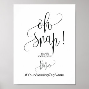 Poster Oh Snap Mariage Hashtag Se connecter calligraphie 