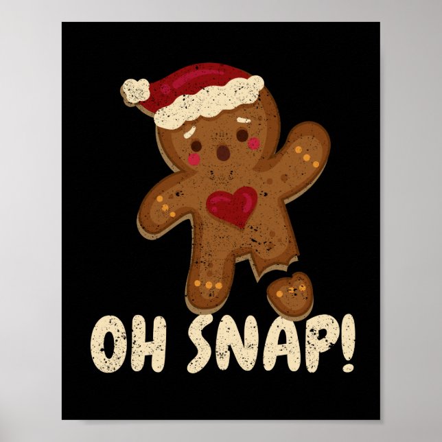 Poster Oh snap pain d'épice biscuit jambe cassée (Devant)