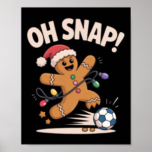 Poster Oh Snap Pain d'épice Football Drôle de Noël Pour H