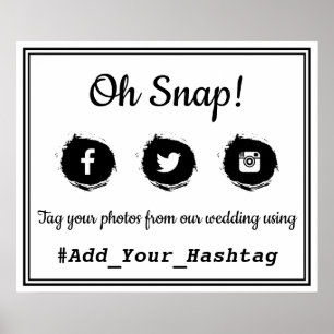 Poster Oh, Snap ! Signal Mariage du Hashtag sur les média