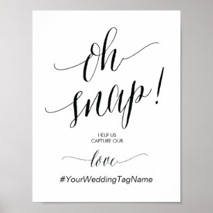 Poster Oh Snap Wedding Hashtag Sign in calligraphy theme