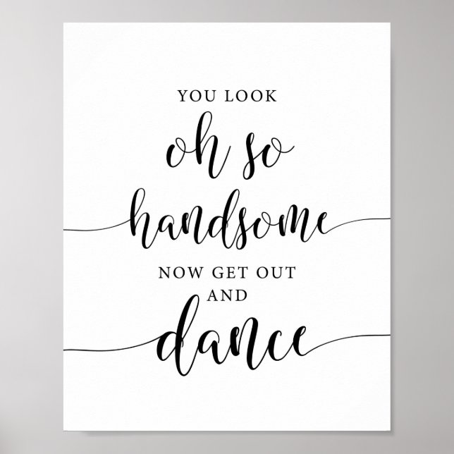 Poster Oh So Handsome Sortez Et Dansez Mariage Signer (Devant)