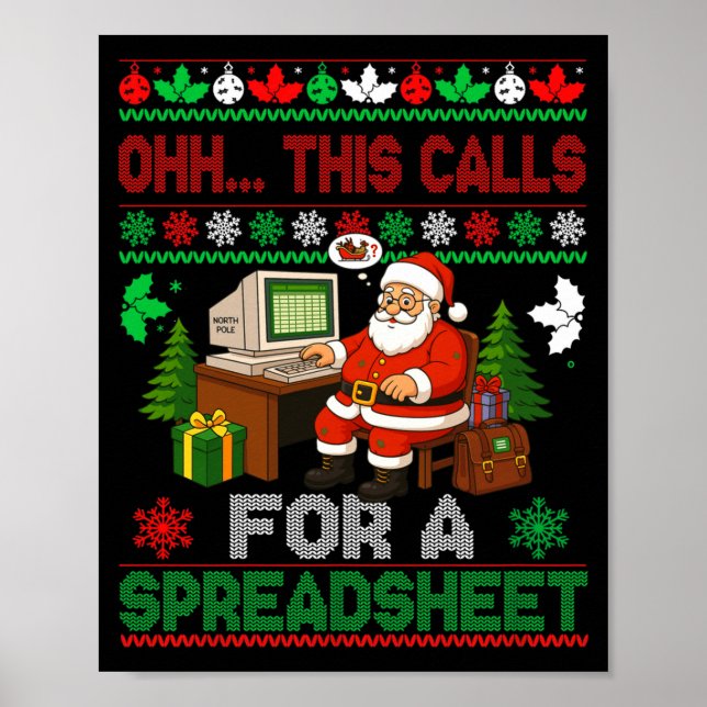 Poster Oh This Calls For A Spreadsheet Christmas Sweater  (Devant)