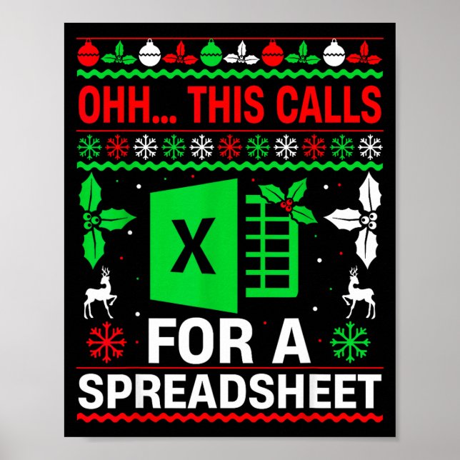 Poster Oh This Calls For A Spreadsheet Christmas Sweater  (Devant)