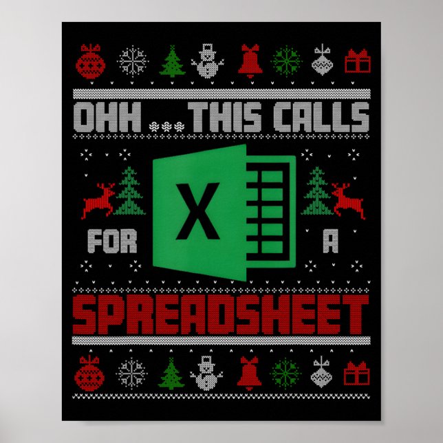 Poster Oh This Calls For A Spreadsheet Christmas Sweater  (Devant)