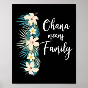 Poster Ohana signifie famille Vacances de fleurs hawaïenn