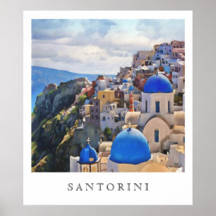 Poster Oia, Santorini. La Grèce. Peinture à l'huile.