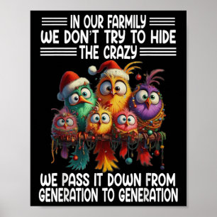 Poster Oiseau Drôle Dans Notre Famille Nous N'Essayons Pa