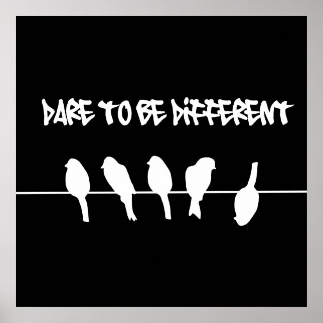 Poster Oiseaux sur un fil - oser être différent (noir) (Devant)