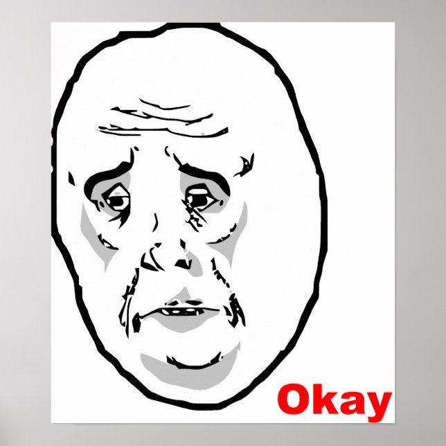Poster OK Guy Rage Face Meme (Devant)