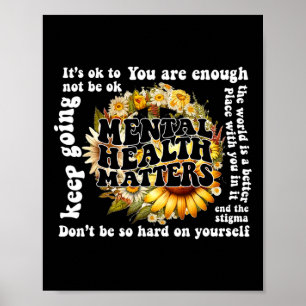 Poster Ok Ne Pas Être Ok Sunflower La Santé Mentale Compt