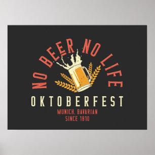 Poster Oktoberfest Funny No Beer No Life