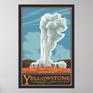 Poster Old Faithful Geyser - Yellowstone Nat'l Park