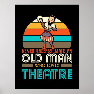 Poster Old Man Who Loves Theatre
