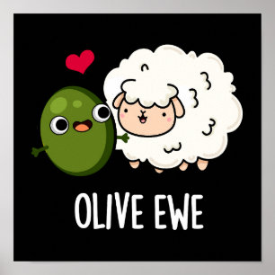 Poster Olive Ewe drôle Amour Pun Dark BG
