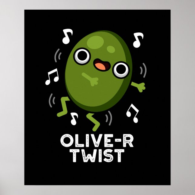 Poster Olive-r Twist Funny Fruit Olive Pun Dark BG (Devant)