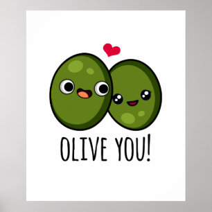 Poster Olive You Funny Love Pun