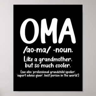 Poster Oma Grand-Mère Fête des mères Tee Oma Définition D