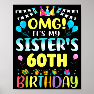 Poster Omg C'est les 60 ans de ma sœur Douce 60 ans 