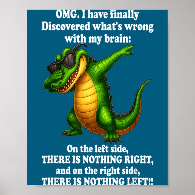 Poster Omg I Have Finally Discovered What's Wrong With My (Devant)