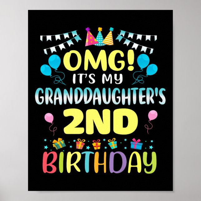 Poster Omg Its My Granddaughters 2nd Birthday Sweet 2 Yea (Devant)