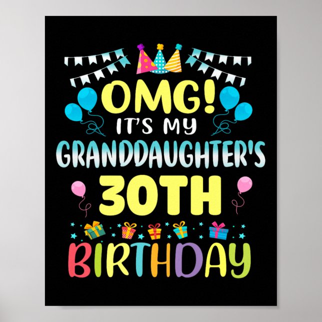 Poster Omg Its My Granddaughters 30th Birthday Sweet 30 Y (Devant)