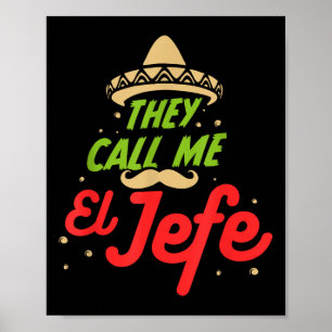 Poster On M'Appelle El Jefe - Employeur Cinco De Mayo Cad