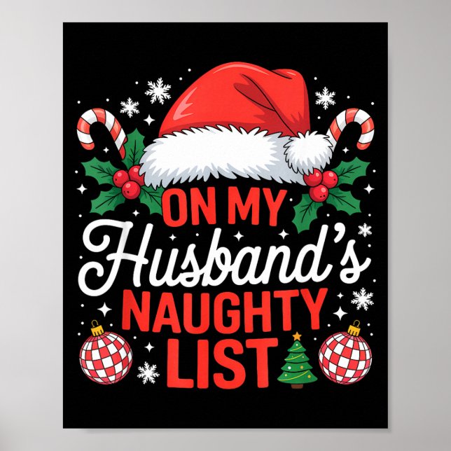 Poster On My Husbands Naughty List Christmas  (Devant)