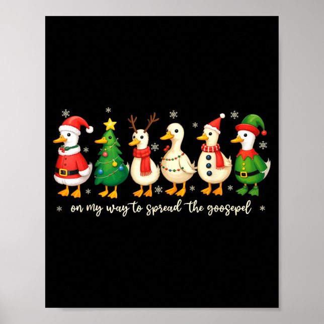 Poster On My Way To Spread The Gospel Funny Goose Christi (Devant)