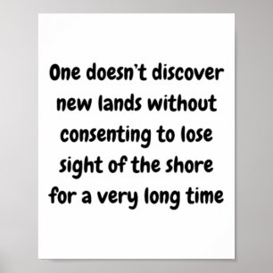 Poster On ne découvre pas de nouvelles terres sans le con