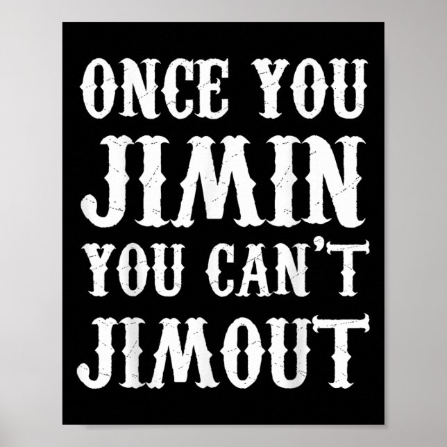 Poster Once You Jimin You Can't Jimout  (Devant)