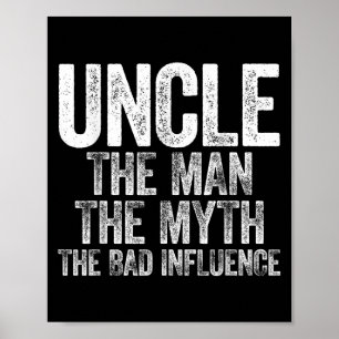 Poster Oncle L'Homme Le Mythe La Mauvaise Influence Chemi