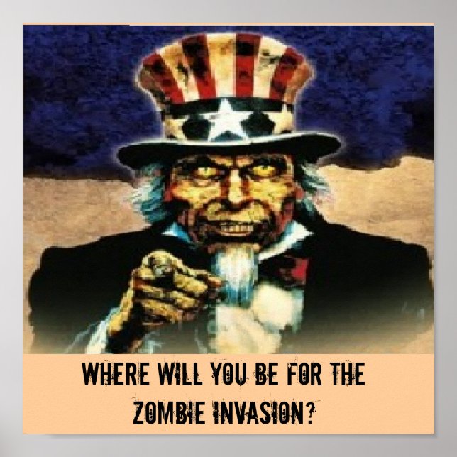 Poster oncle sam, Où seras-tu pour le Zombie Inv... (Devant)
