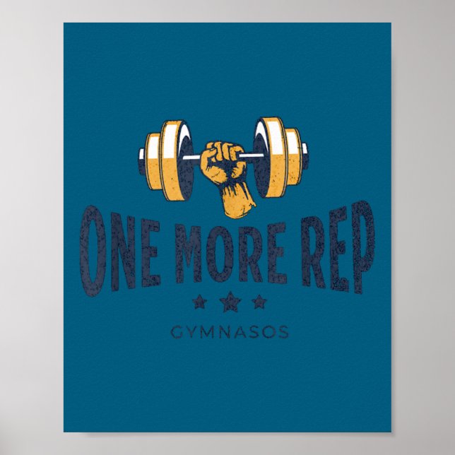 Poster One More Rep - Funny Gym Sayings And Motivational  (Devant)